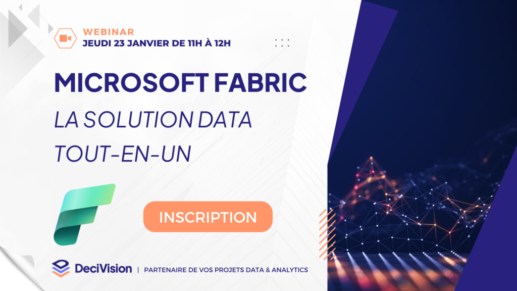 Webinar Microsoft Fabric : La solution Data tout-en-un